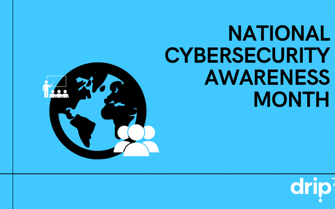 Kicking Off National Cybersecurity Awareness Month