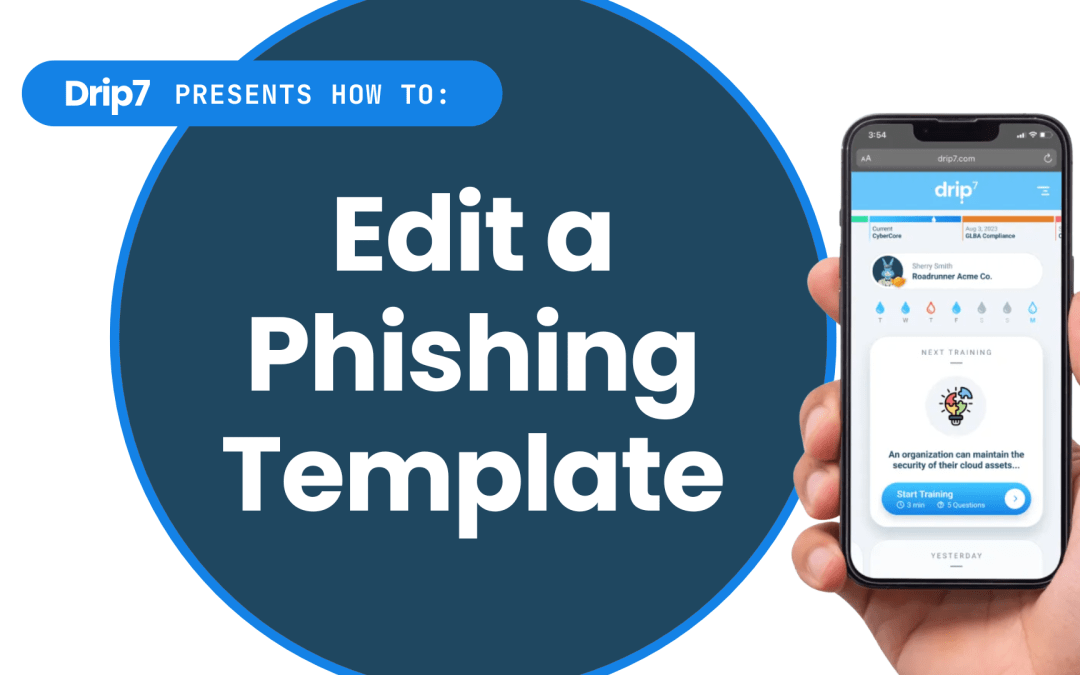 How to Edit a Phishing Template
